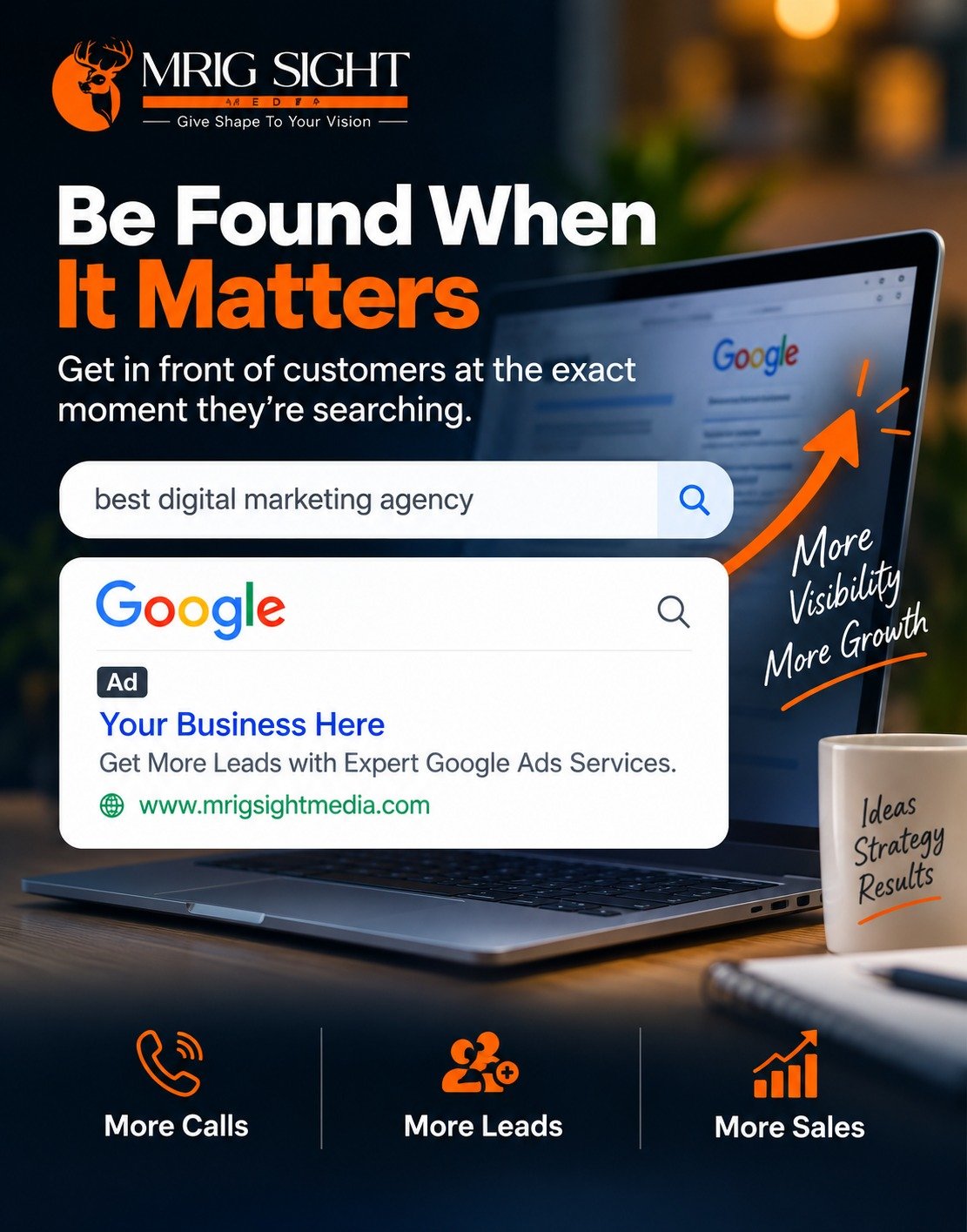 Google search ad example - be found when it matters