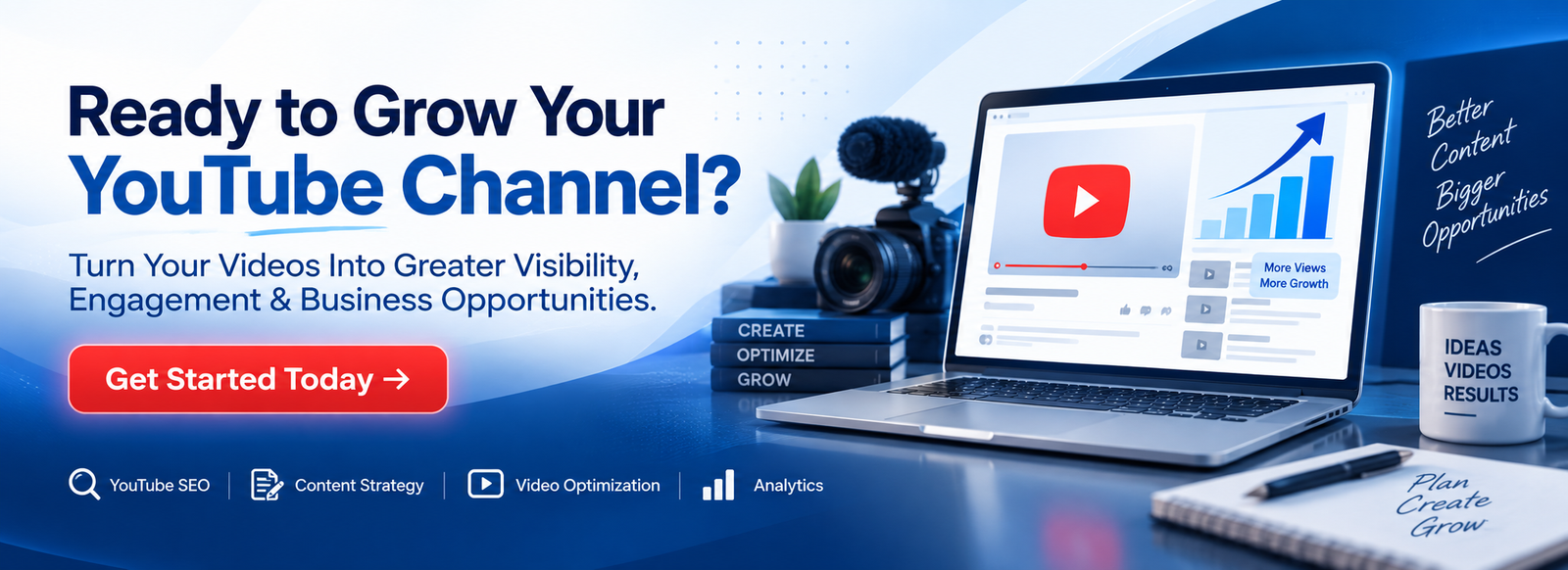 Ready to grow your YouTube channel - turn your videos into greater visibility, engagement and business opportunities